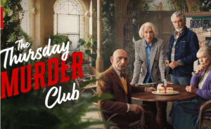 The Thursday Murder Club  – ชมรมวัยเก๋าสืบคดีลับ (2025)